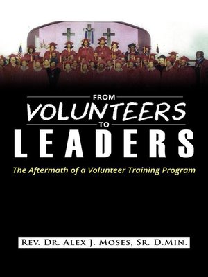 cover image of From Volunteers to Leaders
